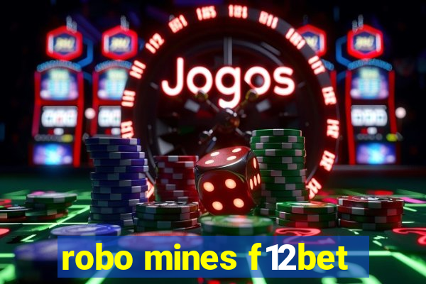 robo mines f12bet